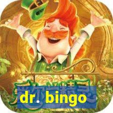 dr. bingo - videobingo   slots